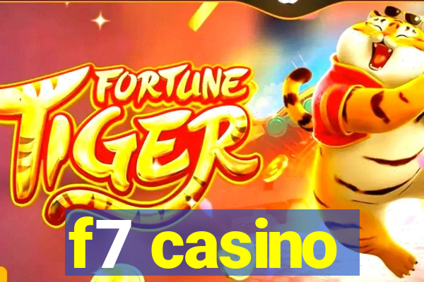 f7 casino